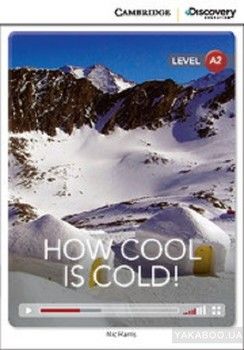 How Cool is Cold! Low Intermediate. Book with Online Access