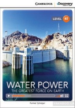 CDIR B2 Water Power: The Greatest Force on Earth. Book with Online Access