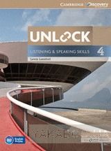 Unlock 4. Listening and Speaking Skills. Students Book and Online Workbook