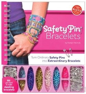 Safety Pin Bracelets: Turn Ordinary Safety Pins into Extraordinary Bracelets