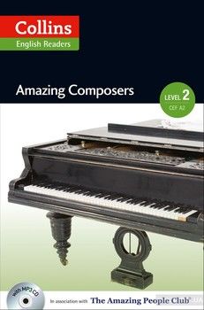 Amazing Composers. Level 2 (+MP3)