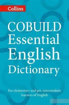 Collins Cobuild Essential English Dictionary: