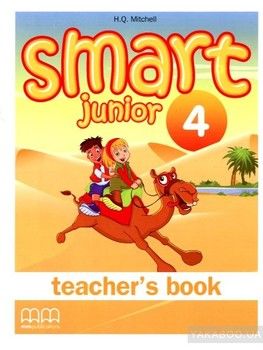 Smart Junior 4. Teacher&#039;s Book