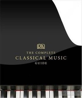 The Complete Classical Music Guide