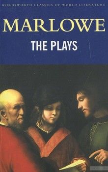 Christopher Marlowe. The Plays