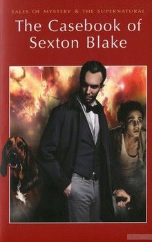 The Casebook of Sexton Blake