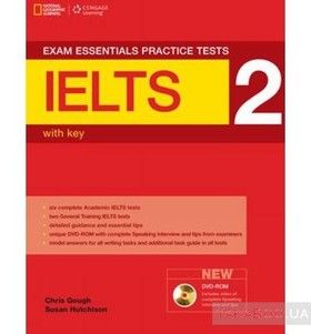Exam Essentials. IELTS Practice Tests 2 with Answer Key (+ DVD-ROM)