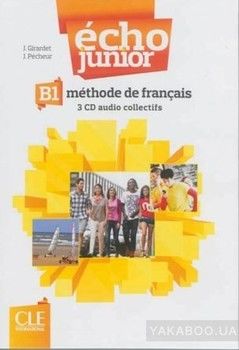 Echo Junior: CD-Audio Collectifs B1 (French Edition)