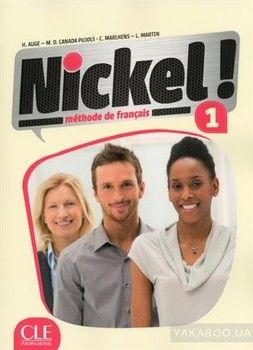 Nickel!: Livre De L&#039;Eleve 1 + DVD (French Edition)