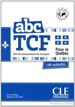 ABC TCF Pour le Quebec (+ CD-ROM)