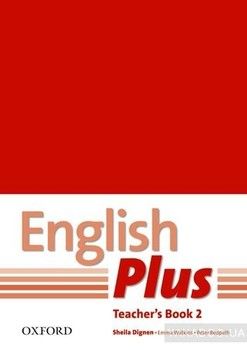 English Plus 2. Teacher&#039;s Book with Photocopiable Resources. An English Secondary Course for Students Aged 12-16 Years