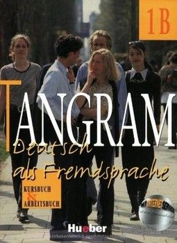 Tangram 1B. Kursbuch und Arbeitsbuch