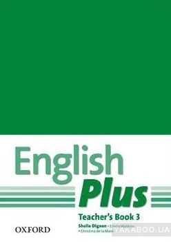 English Plus 3. Teachers Book with Photocopiable Resources: An English Secondary Course for Students Aged 12-16 Years