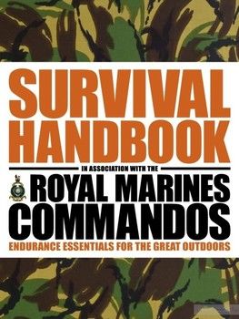 Survival Handbook: Endurance Essentials for the Great Outdoors