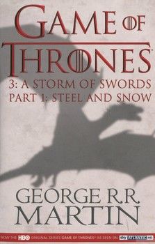 A Song of Ice and Fire. Book 3: A Storm of Swords. Part 1: Steel and Snow