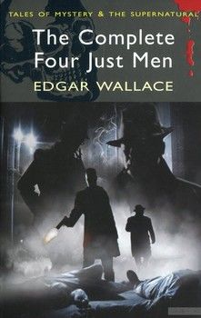 The Complete Four Just Men