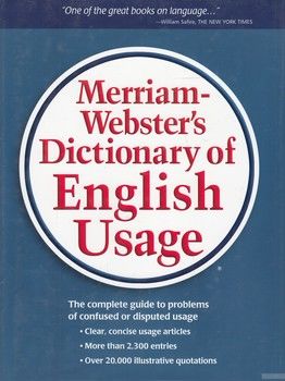 Merriam-Webster&#039;s Dictionary Of English Usage