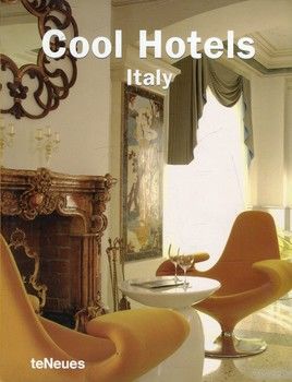 Cool Hotels Italy