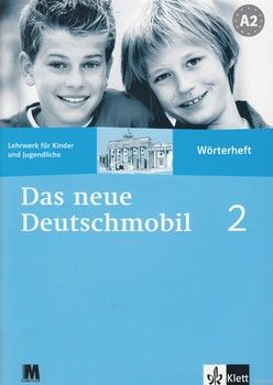 Das neue Deutschmobil. Lehrwerk für Kinder. Worterheft 2 / Курс німецької мови для дітей та підлітків. Зошит-словник 2
