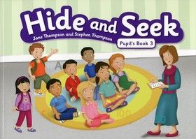 Hide and Seek. Level 3. Pupil&#039;s Book (+ наклейки)