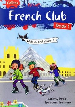 Collins French Club. Book 1