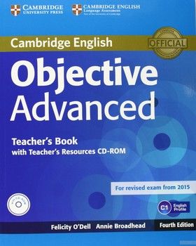 Objective Advanced Teacher&#039;s Book with Teacher&#039;s Resources CD-ROM