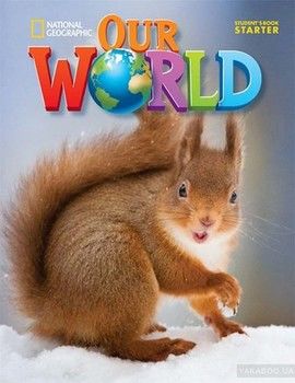 Our World Starter (Our World: British English)  (+ CD-ROM)
