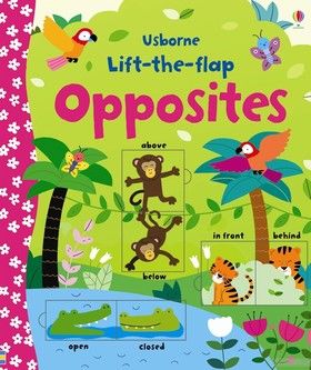 Lift-the-Flap: Opposites