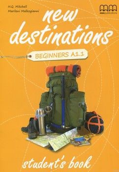 New Destinations. Beginners A1.1. Student&#039;s Book