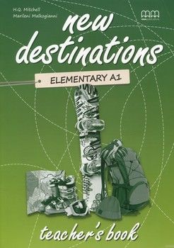 New Destinations. Elementary A1. Teacher&#039;s Book