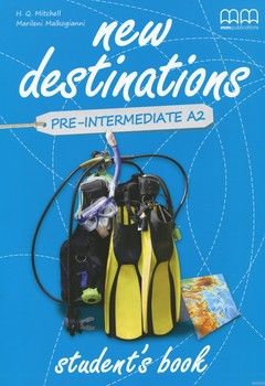 New Destinations. Pre-Intermediate A2. Student&#039;s Book