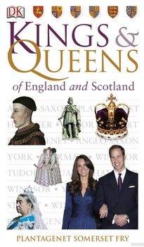 Kings &amp; Queens of England &amp; Scotland