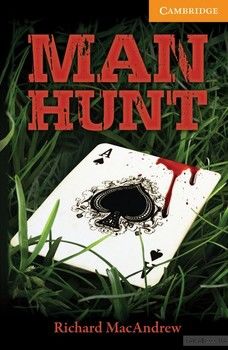 Man Hunt. Level 4 Intermediate