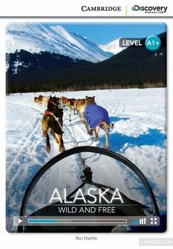 Alaska: Wild and Free High Beginning