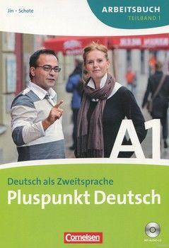 Pluspunkt Deutsch A1. Deutsch als Zweitsprache. Teilband 1. Arbeitsbuch (+ CD)