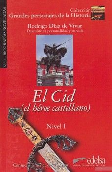 El Cid, el heroe castellano