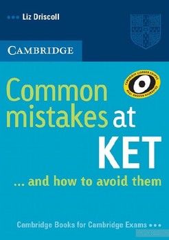 Common Mistakes at KET: And How to Avoid Them