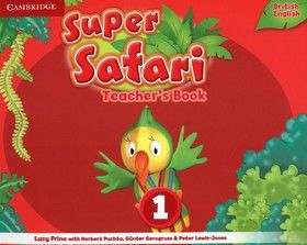 Super Safari Level 1 Teacher&#039;s Book