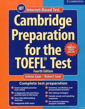 Cambridge Preparation TOEFL Test 4th Ed with Online Practice Tests
