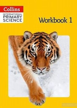 Collins International Primary Science. Workbook 1