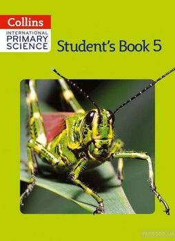 Collins International Primary Science. Student&#039;s Book 5