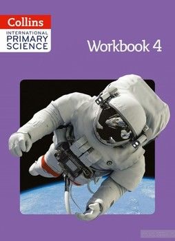 Collins International Primary Science. Workbook 4