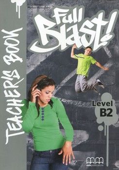 Full Blast! B2. Teacher&#039;s Book
