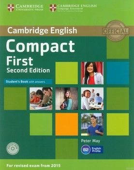 Compact First Student&#039;s Book with Answers