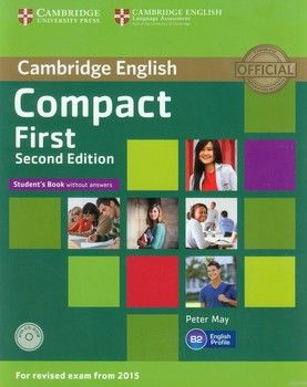 Compact First Student&#039;s Book without Answers (+CD)