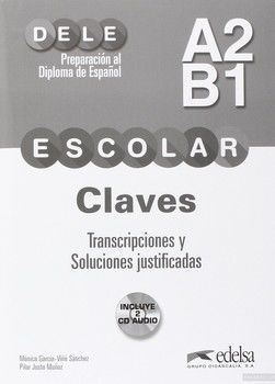 Preparacion Al Dele Escolar: Claves (+ 2 CD)