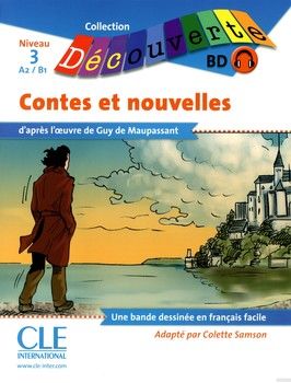Contes Et Nouvelles d&#039;apres Maupassant