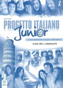 Progetto Italiano Junior: Guida Per L&#039;Insegnante