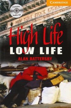 High Life, Low Life Level 4 Intermediate Book with Audio CD