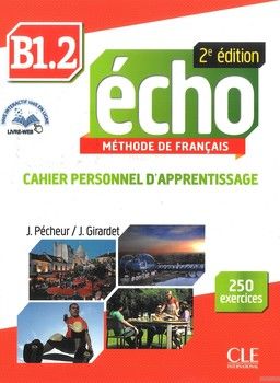 Echo B1.2 : Cahier personnel d&#039;apprentissage